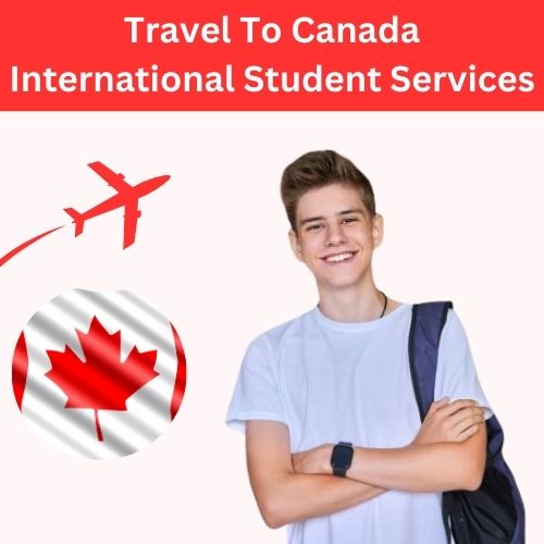 Travel to Canada - International Student Services