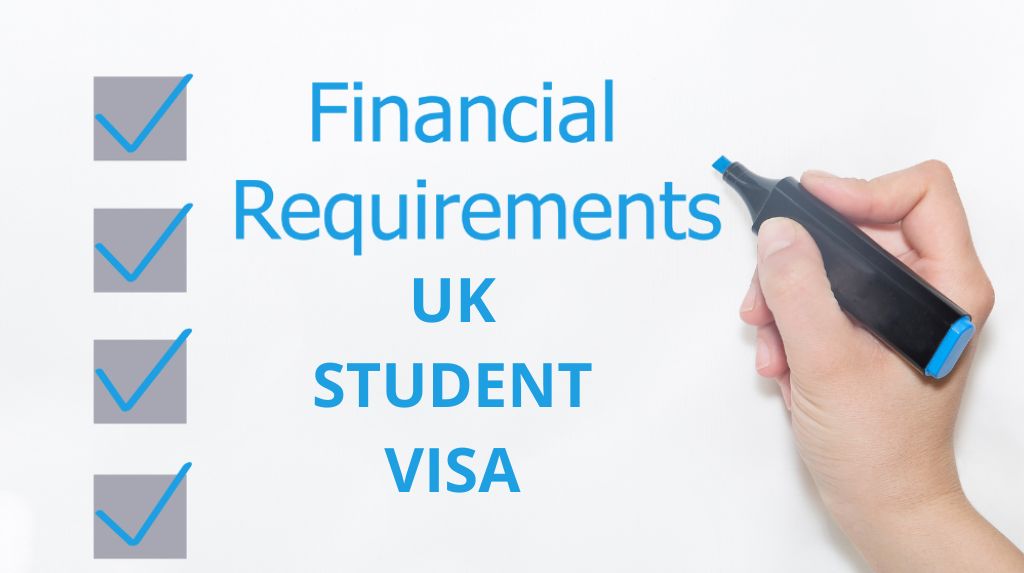 Financial requirementa UK student visa